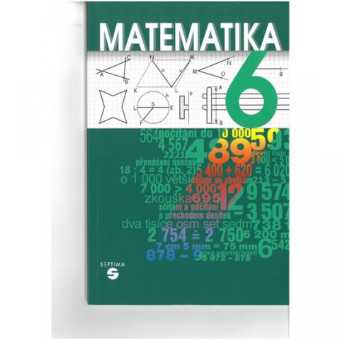 Slapničková Hana, Čmolíková Simona, Remutová Pavla: Matematika 6 - učebnice pro praktické ZŠ