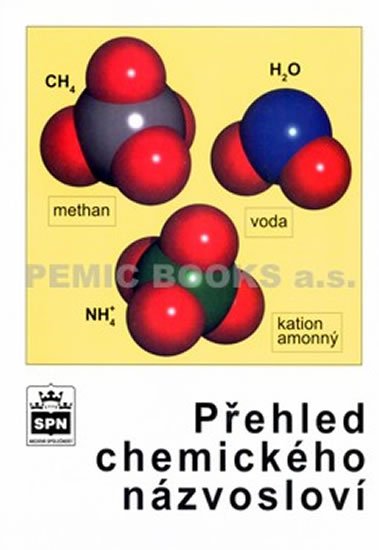 Blažek Jaroslav: Přehled chemického názvosloví Blažek Jaroslav: Přehled chemického názvosloví