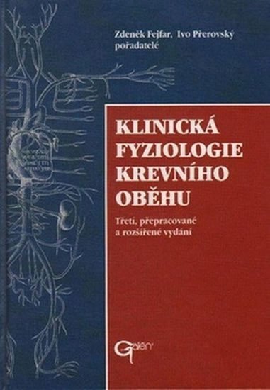 Přerovský Ivo: Klinická fyziologie krevního oběhu