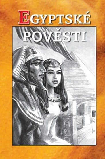 Bartíková Heda: Egyptské pověsti