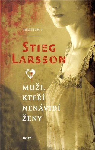 Larsson Stieg: Muži, kteří nenávidí ženy