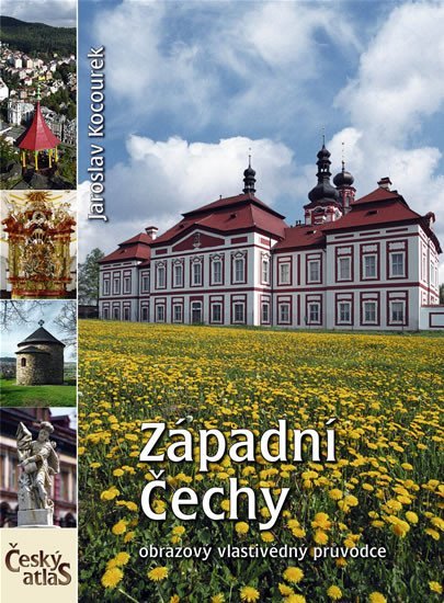 Kocourek Jaroslav: Český atlas - Západní Čechy