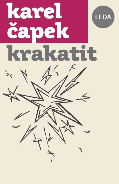 Čapek Karel: Krakatit Čapek Karel: Krakatit