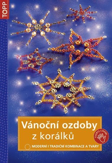 neuveden: Vánoční ozdoby z korálků - TOPP - 2. vyd