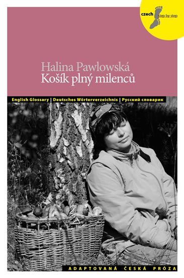 Pawlowská Halina: Košík plný milenců a jiné povídky + CD
