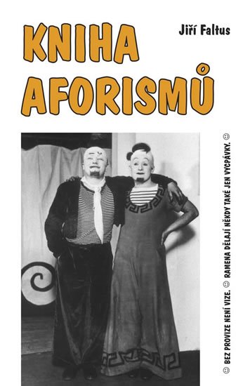 Faltus Jiří: Kniha aforismů Faltus Jiří: Kniha aforismů