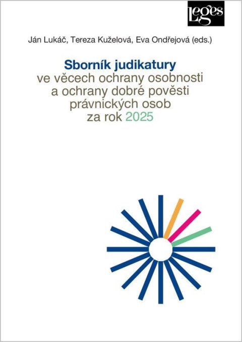 : Sborník judikatury ve věcech ochrany osobnosti a ochrany dobré pověsti práv