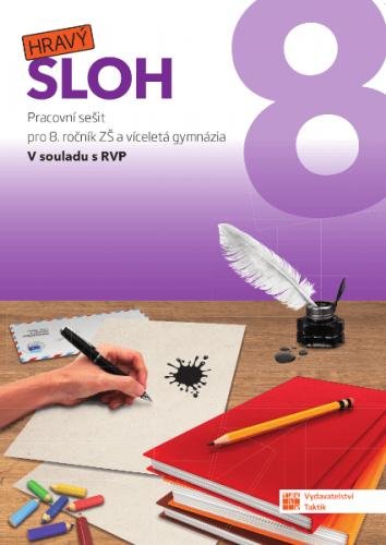 kolektiv autorů: Hravý sloh 8 - pracovní sešit