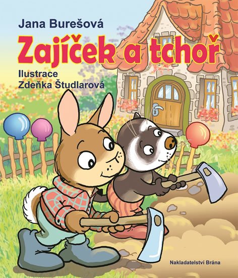 Burešová Jana: Zajíček a tchoř