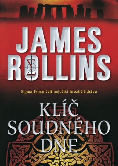 Rollins James: Klíč soudného dne Rollins James: Klíč soudného dne