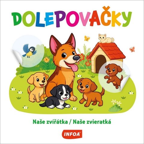 neuveden: Dolepovačky - Naše zvířátka / Naše zvieratká