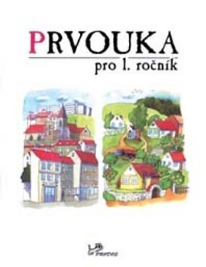 Danihelková Hana: Prvouka pro 1. ročník