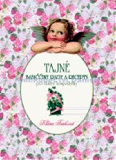 Trnková Klára: Tajné babiččiny rady a recepty Trnková Klára: Tajné babiččiny rady a recepty