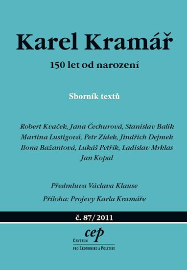 kolektiv autorů: Karel Kramář – 150 let od narození - Sborník textů