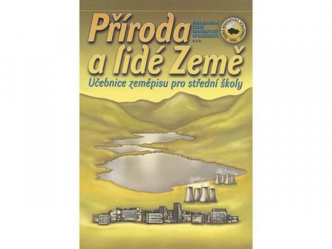 kolektiv autorů: Příroda a lidé Země, učebnice zeměpisu pro SŠ