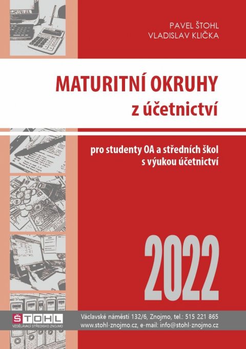 Štohl Pavel: Maturitní okruhy z účetnictví 2022