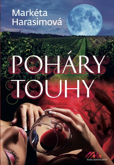 Harasimová Markéta: Poháry touhy Harasimová Markéta: Poháry touhy