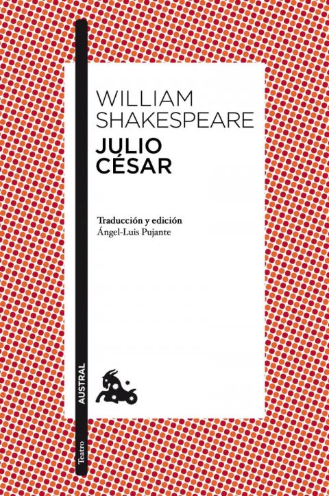Shakespeare William: Julio César Shakespeare William: Julio César