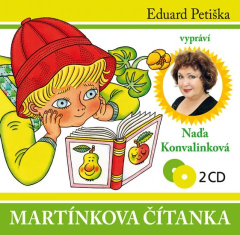Petiška Eduard: Martínkova čítanka - 2 CD (Čte Naďa Konvalinková)