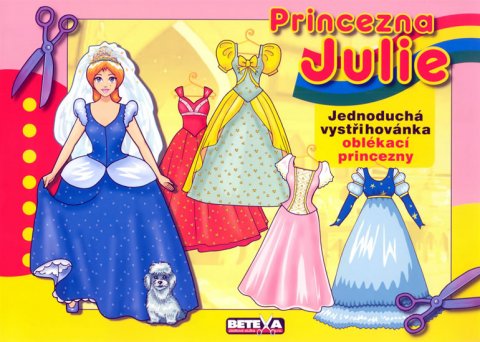 neuveden: Princezna Julie - vystřihovánky neuveden: Princezna Julie - vystřihovánky