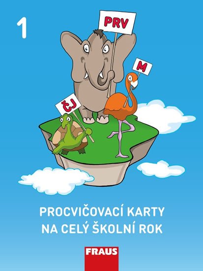 Syrová Lenka: Procvičovací karty na celý školní rok 1 - ČJ, M, Prvouka Syrová Lenka: Procvičovací karty na celý školní rok 1 - ČJ, M, Prvouka