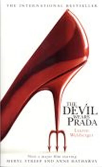 Weisbergerová Lauren: The Devil Wears Prada (tie-in)