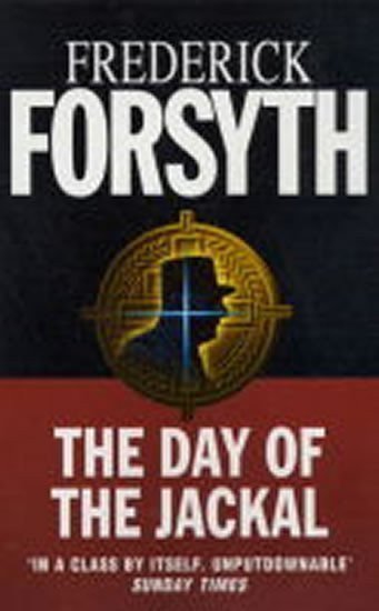 Forsyth Frederick: The Day of the Jackal