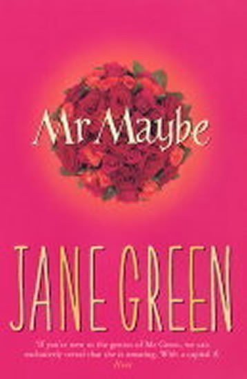 Green Jane: Mr Maybe
