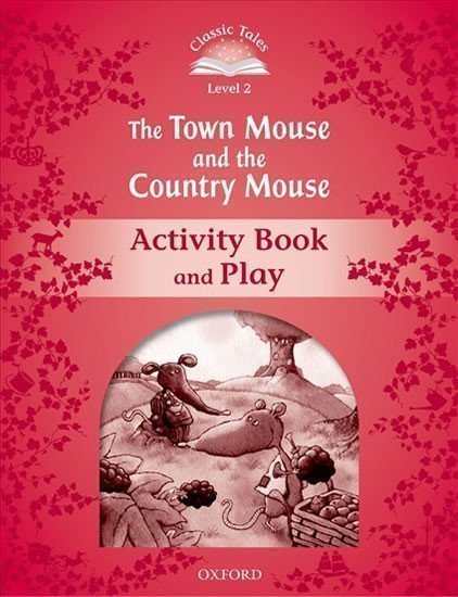 Arengo Sue: Classic Tales 2 The Town Mouse and the Country Mouse Activity Book and Play