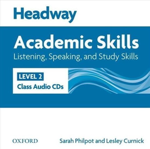 Philpot Sarah: Headway Academic Skills2 Listening & Speaking Class Audio CDs /2/