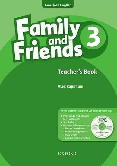 Raynham Alex: Family and Friends American English 3 Teacher´s Book CD-ROM Pack