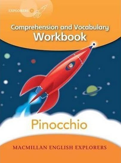 Bowen Mary: Explorers 4: Pinocchio Workbook