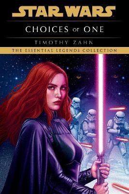 Zahn Timothy: Choices of One: Star Wars Legends