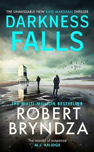 Bryndza Robert: Darkness Falls