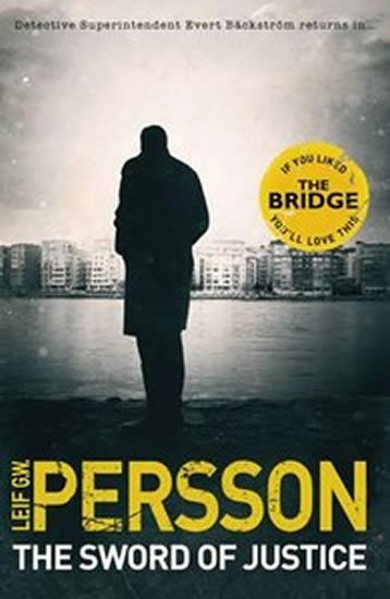 Persson Leif G. W.: The Sword of Justice