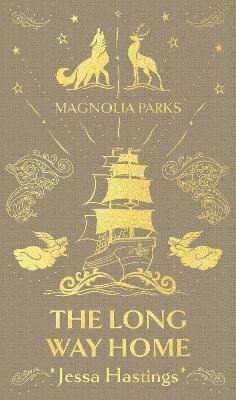 Hastings Jessa: Magnolia Parks: The Long Way Home