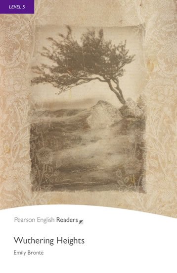 Bronteová Emily: PER | Level 5: Wuthering Heights Bronteová Emily: PER | Level 5: Wuthering Heights