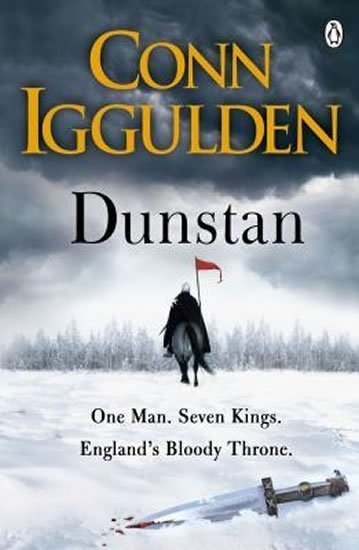 Iggulden Conn: Dunstan: One Man Will Change the Fate of England