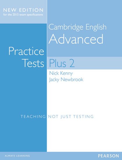 Kenny Nick: Practice Tests Plus Cambridge English Advanced 2013 no key