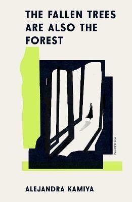 Alejandra Kamiya: Fallen Trees Are Also the Forest