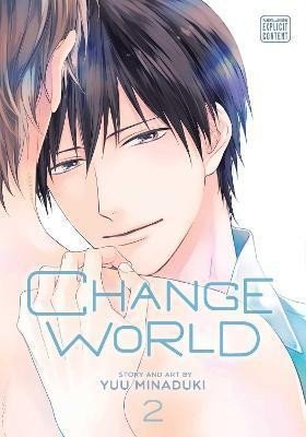 Minaduki Yuu: Change World 2