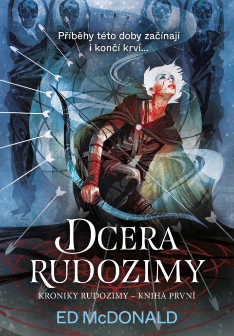 McDonald Ed: Kroniky Rudozimy: Dcera Rudozimy McDonald Ed: Kroniky Rudozimy: Dcera Rudozimy