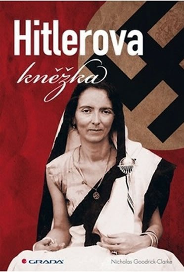 Goodrick-Clarke Nicholas: Hitlerova kněžka