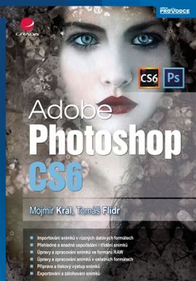 Král Mojmír: Adobe Photoshop CS6