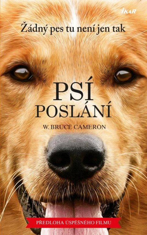 Cameron W. Bruce: Psí poslání Cameron W. Bruce: Psí poslání