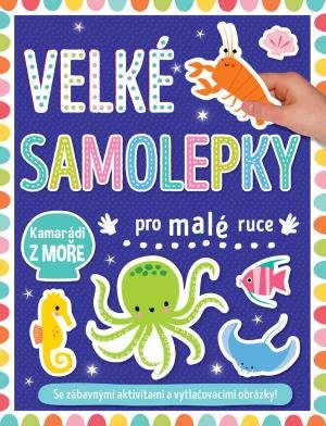 neuveden: Velké samolepky pro malé ruce Kamarádi z moře