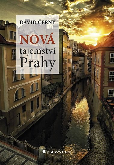 Černý David: Nová tajemství Prahy