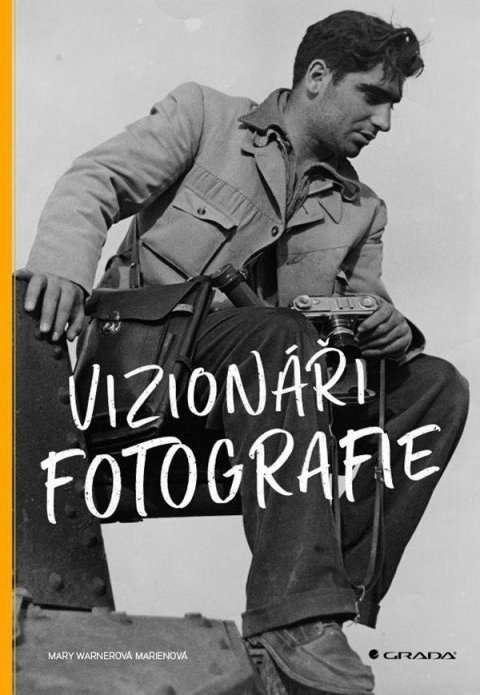 Marien Warner Mary: Vizionáři fotografie