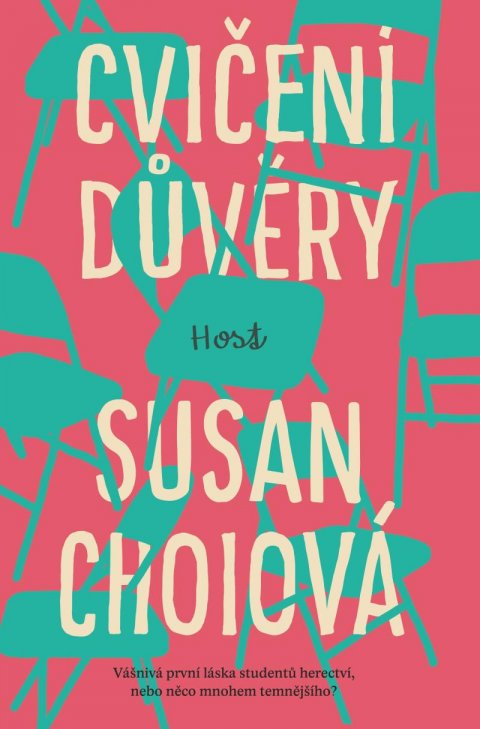 Choi Susan: Cvičení důvěry