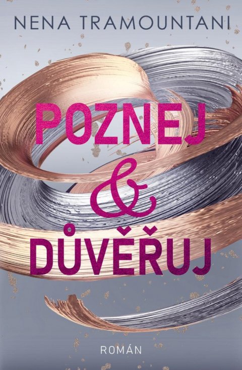 Tramountani Nena: Poznej a důvěřuj